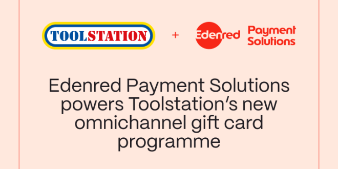 Edenred powers Toolstation gift card programme