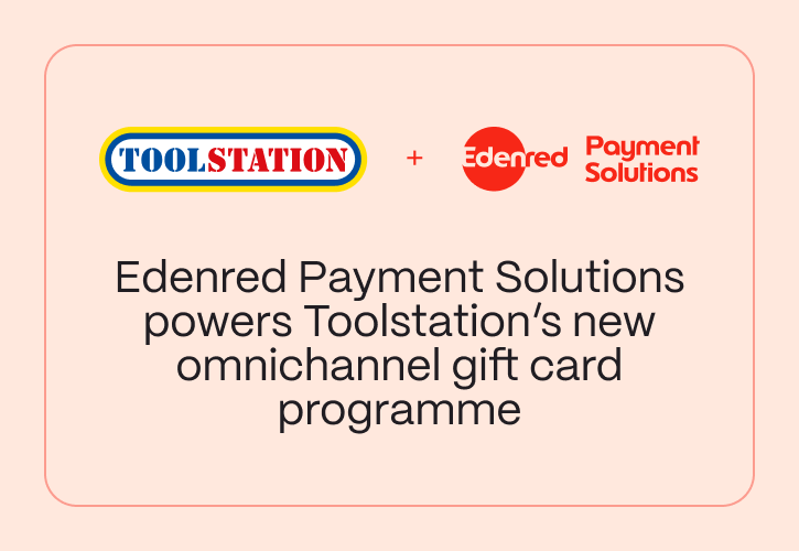 Edenred Powers Upgraded Gift Card Tech Across Toolstation Network